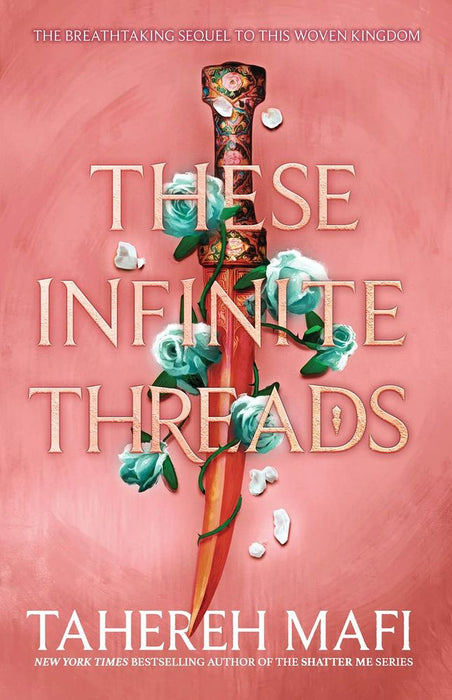 This Woven Kingdom 2: These Infinite Threads (Paperback)