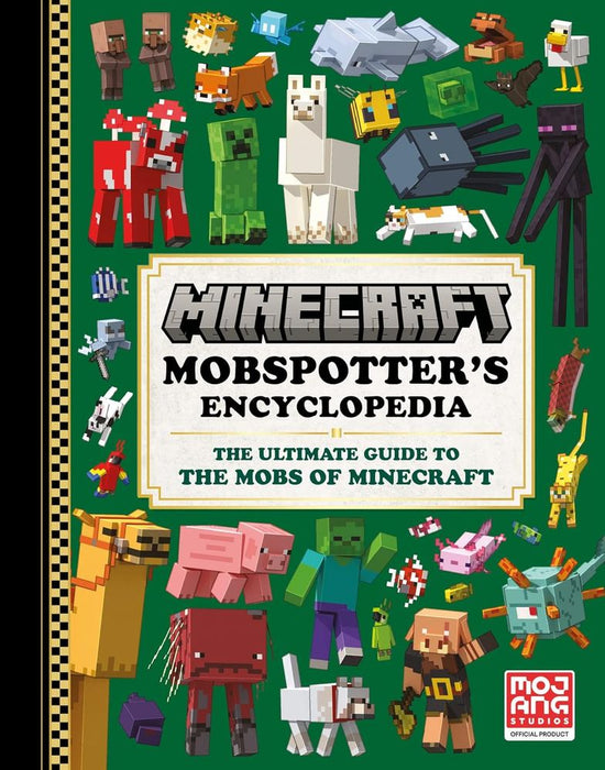 Minecraft Mobspotter's Encyclopedia: The Ultimate Guide to the Mobs of Minecraft (Hardcover)