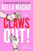 Claws Out! (Trade Paperback)