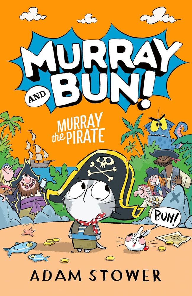 Murray and Bun 3: Murray the Pirate (Paperback)