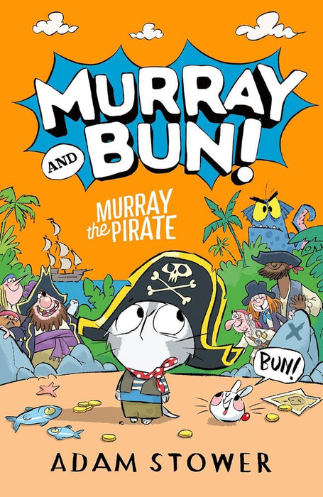 Murray and Bun! 3: Murray the Pirate (Paperback)
