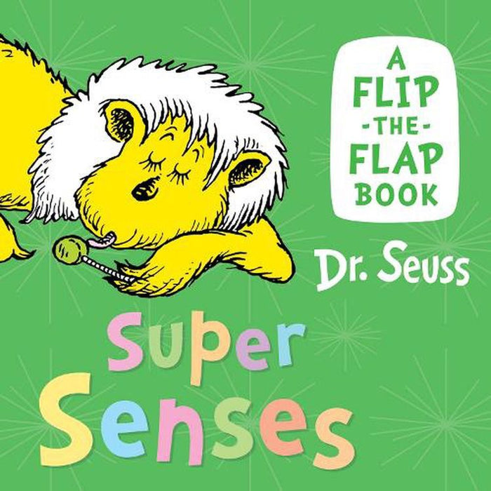Super Senses: A Flip-The-Flap Book (Board Book)