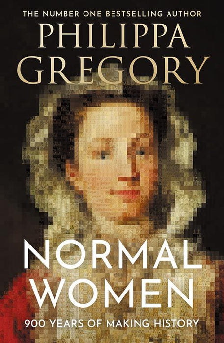 Normal Women: 900 Years of Making History (Trade Paperback)