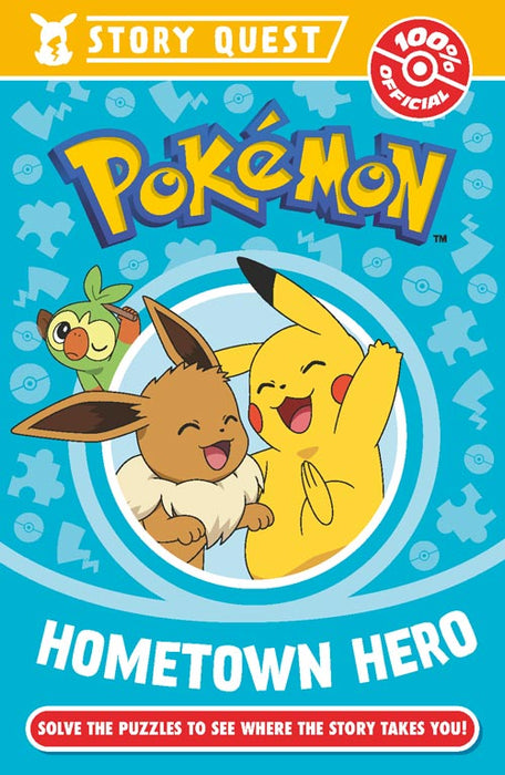 Pokémon Story Quest: Help the Hometown Hero (Paperback)