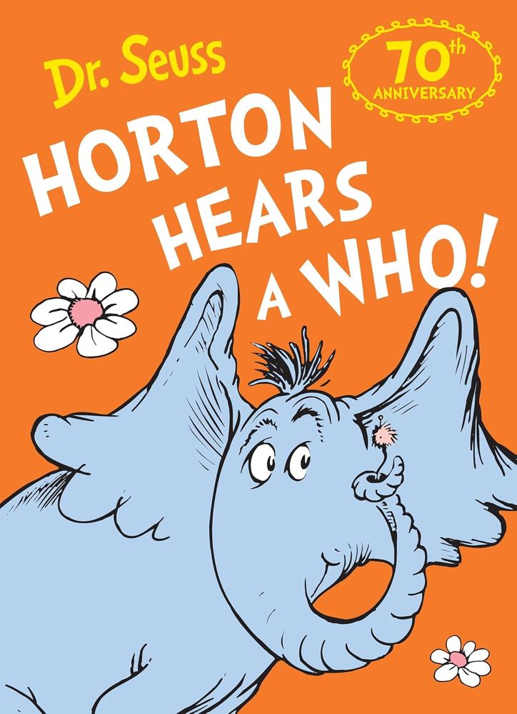 Horton Hears a Who: 70th Anniversary Edition (Paperback)