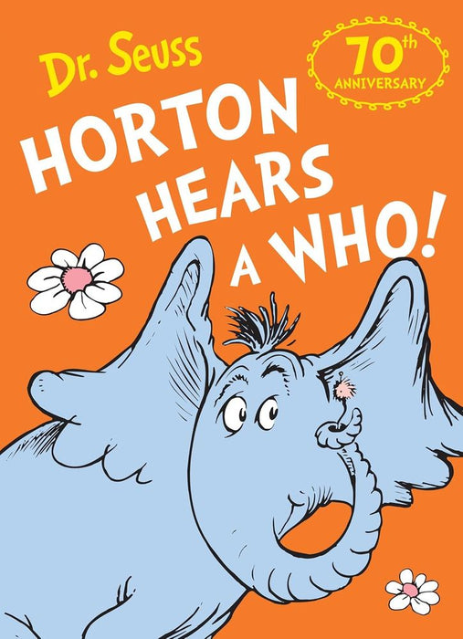 Horton Hears a Who: 70th Anniversary Edition (Paperback)