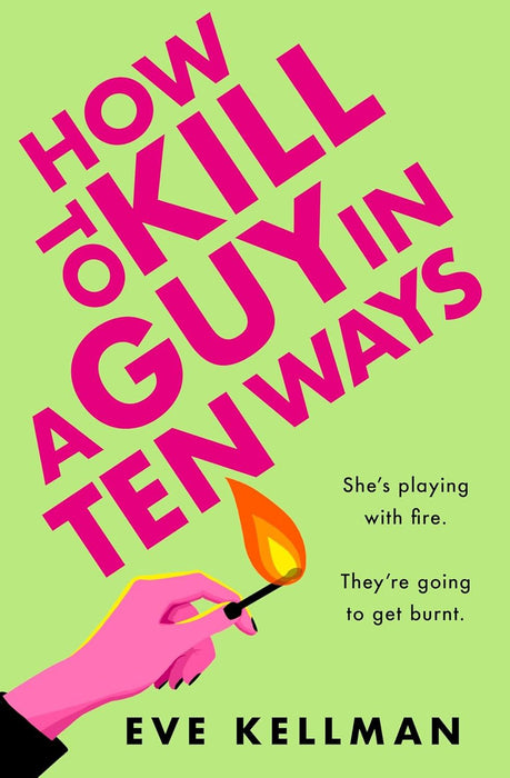 How To Kill A Guy In Ten Ways (Paperback)