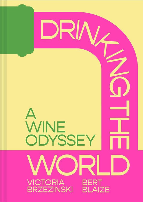 Drinking the World (Hardcover)