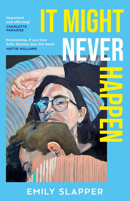 It Might Never Happen (Trade Paperback)
