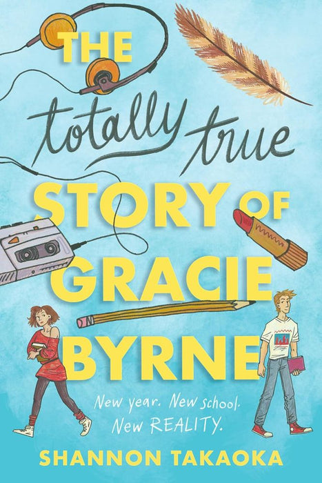 The Totally True Story Of Gracie Byrne (Paperback)