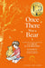 Winnie the Pooh 100: Once There Was A Bear (Paperback)