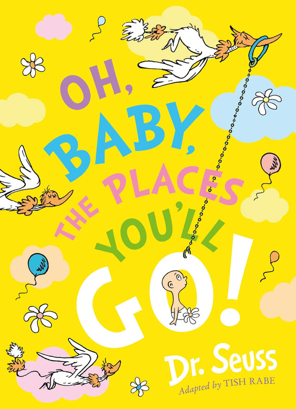Oh Baby The Places You'll Go!!