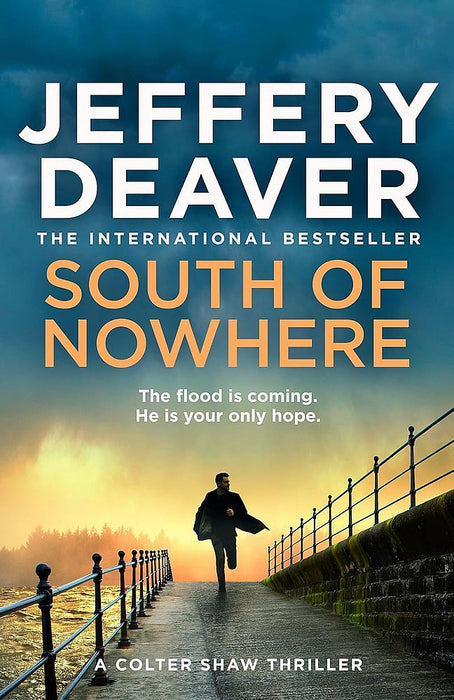 Colter Shaw 5: South of Nowhere (Paperback)