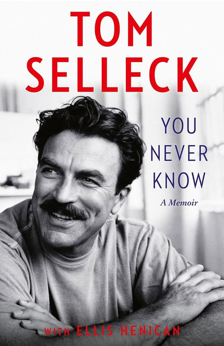 You Never Know - A Memoir (Paperback)