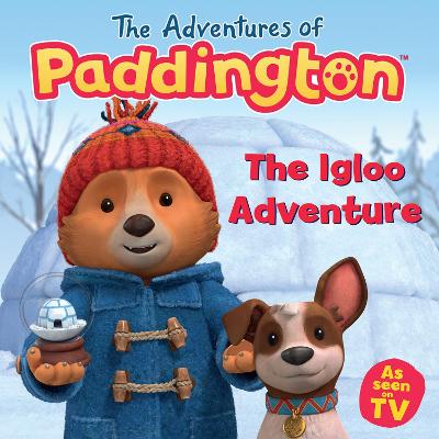 The Adventures Of Paddington: The Igloo Adventure (Paperback)