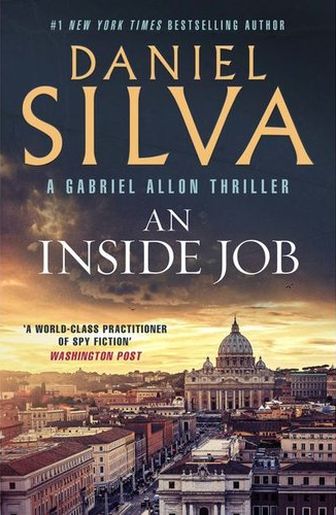 Gabriel Allon 25: An Inside Job (Trade Paperback)