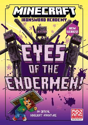 Ironsword Academy 04 Eyes of the Endermen (Paperback)