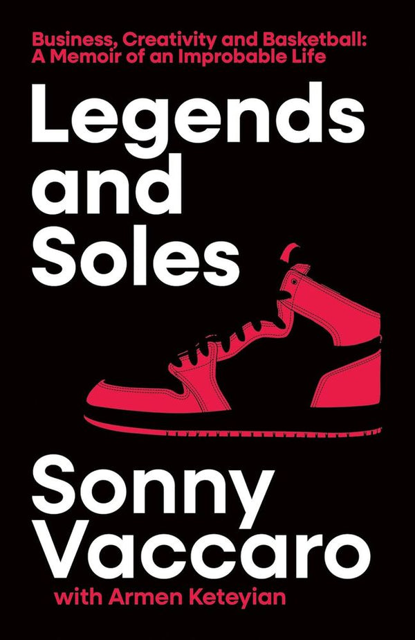 Legends & Soles (Trade Paperback)