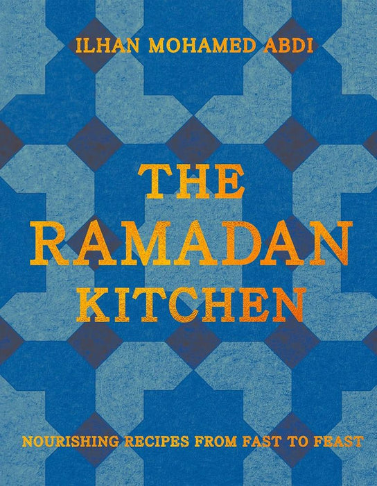 The Ramadan Kitchen (Hardcover)