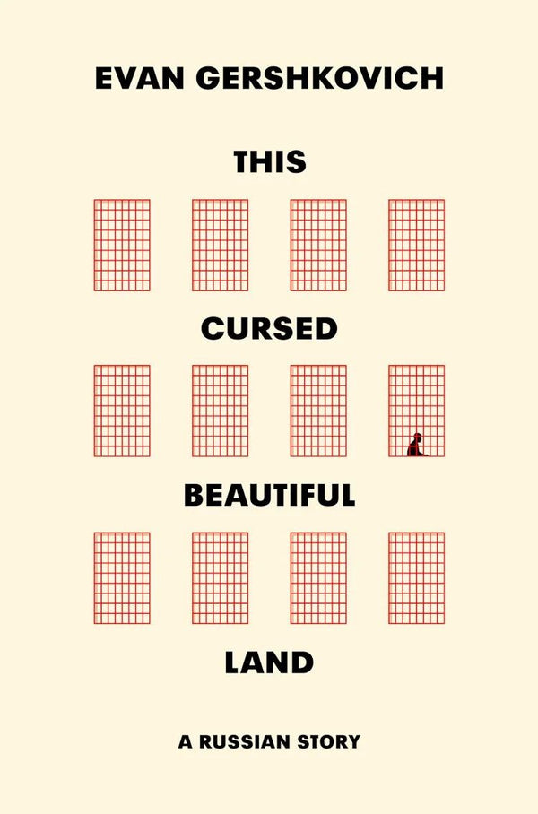 This Cursed Beautiful Land: A Russian Story (Trade Paperback)