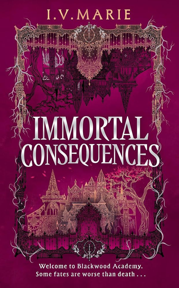 The Souls of Blackwood Academy 1: Immortal Consequences (Trade Paperback)