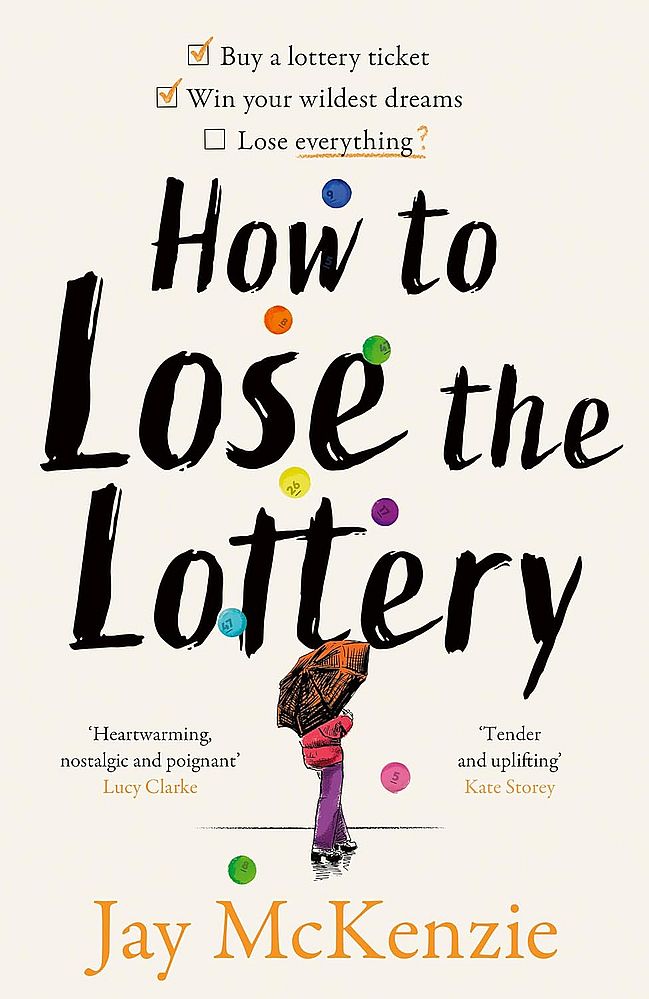 How to Lose the Lottery (Trade Paperback)