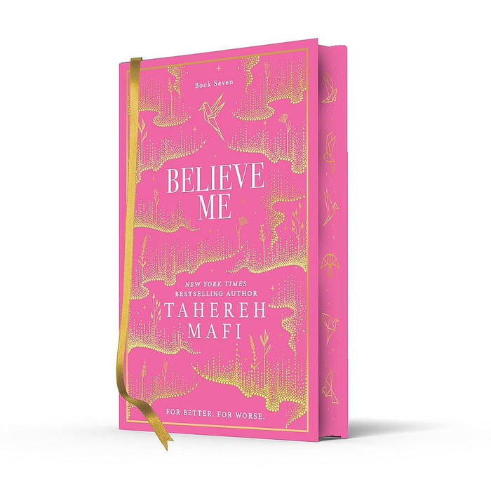 Shatter Me 7: Believe Me Collectors Edition (Hardcover)