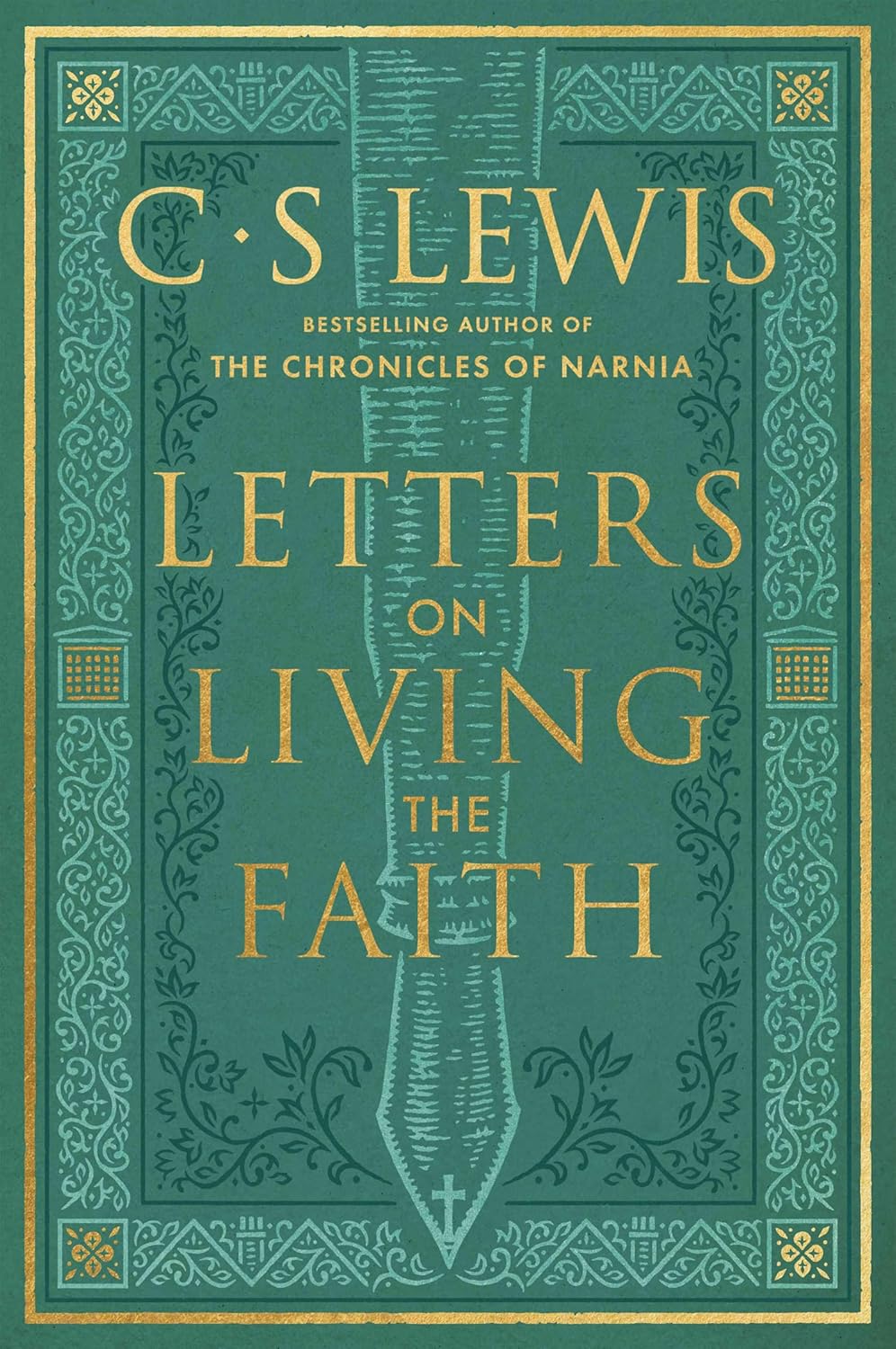 Letters On Living The Faith (Hardcover)