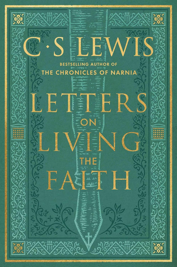Letters On Living The Faith (Hardcover)