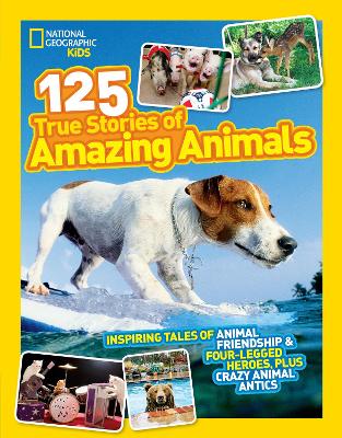 125 True Stories of Amazing Animals (Paperback)