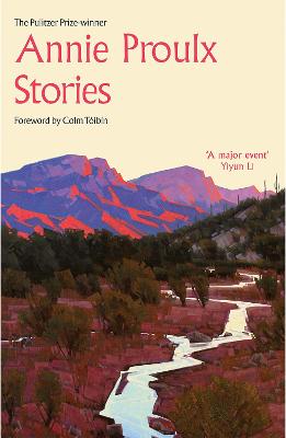 Annie Proulx Stories