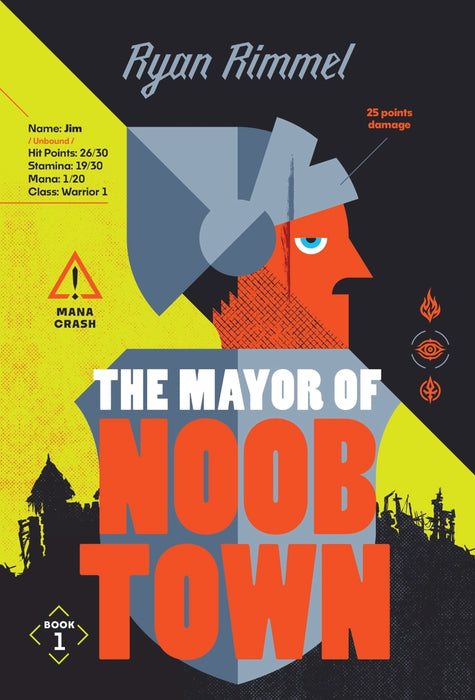 Noobtown 1: The Mayor Of Noobtown (Paperback)