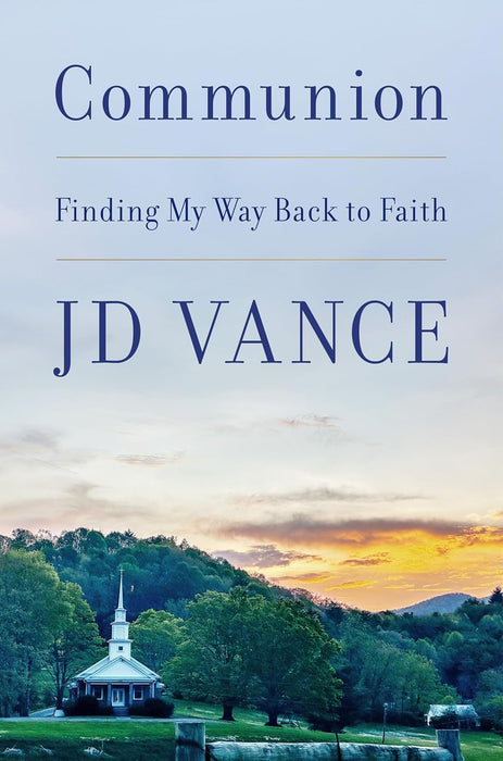 Communion: Finding My Way Back To Faith (Hardcover)