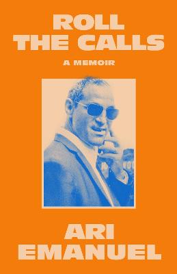 Roll the Calls: A Memoir (Trade Paperback)