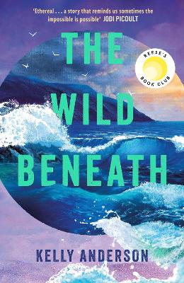 The Wild Beneath (Trade Paperback)