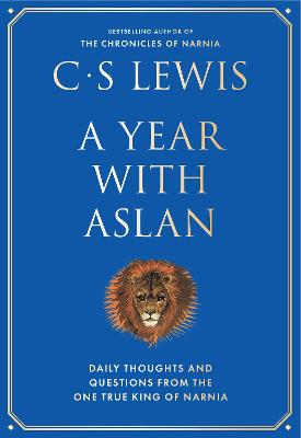 A Year With Aslan