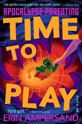Apocalypse Parenting 1: Time To Play