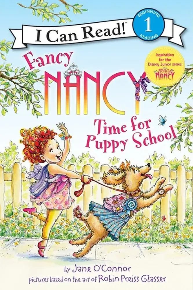 I Can Read Level 1: Fancy Nancy Time For Puppy School (Paperback)