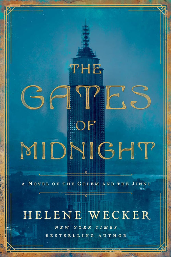 Golem and the Jinni 3: The Gates of Midnight (Trade Paperback)