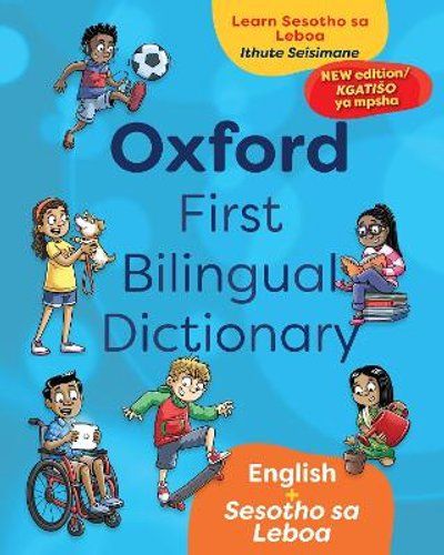 Oxford First Bilingual Dictionary: English and Sesotho sa Leboa (2nd Edition) (Paperback)