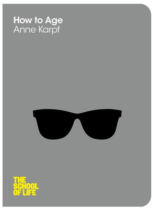 How to Age (Paperback)