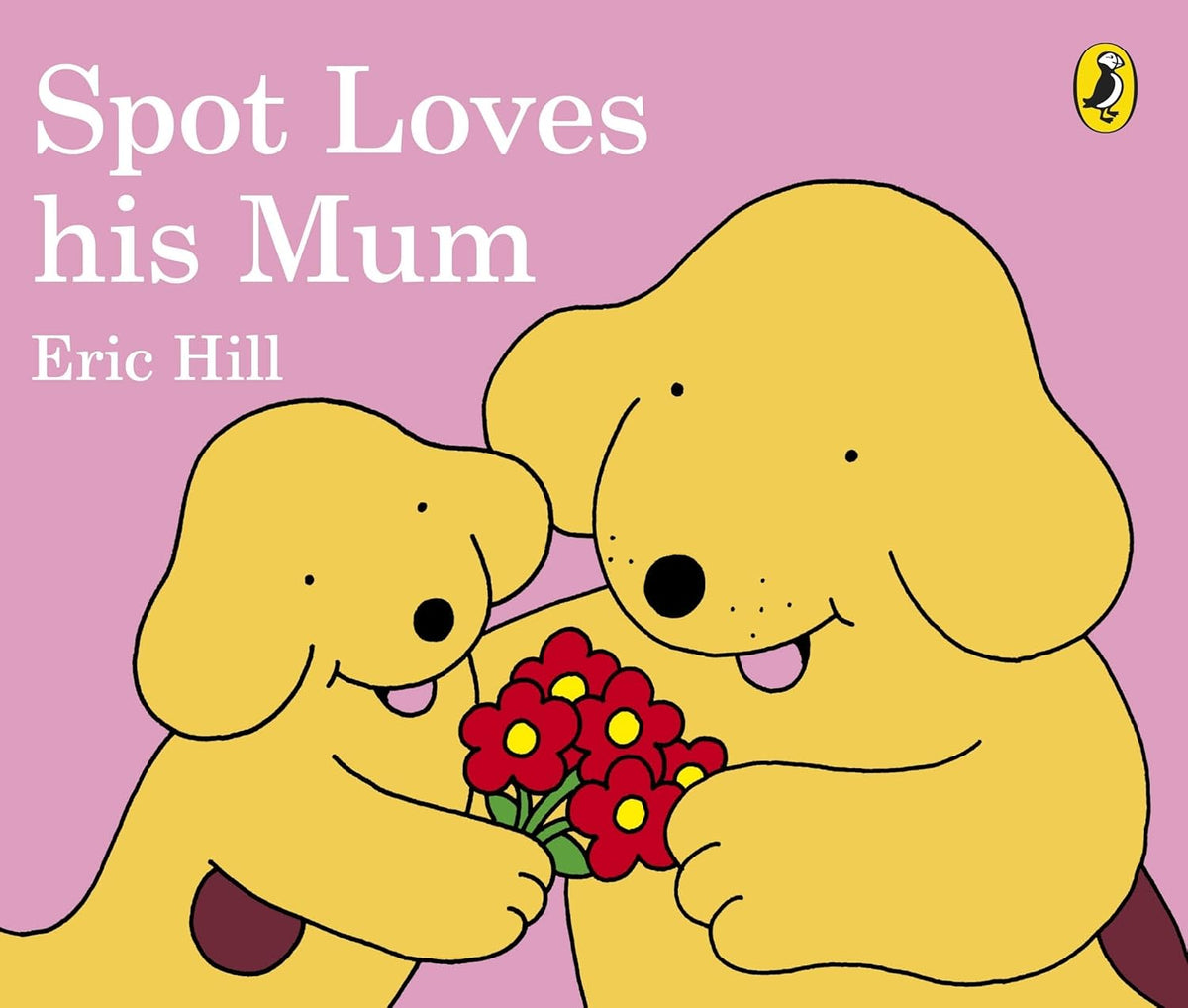 Spot Loves His Mum (Board Book)