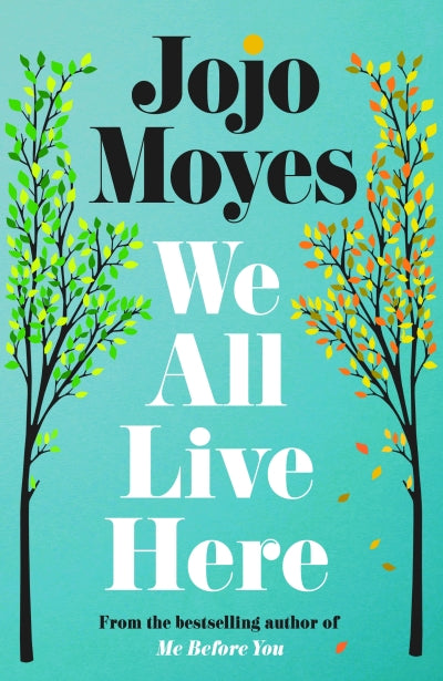 We All Live Here: A Novel (Paperback)
