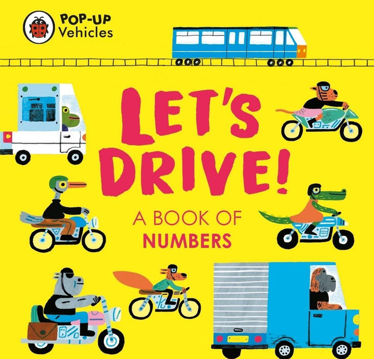 Pop-Up Vehicles: Let's Drive -  Book of Numbers