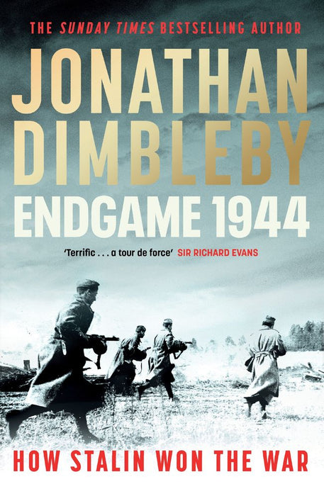 Endgame 1944: How Stalin Won The War (Trade Paperback)