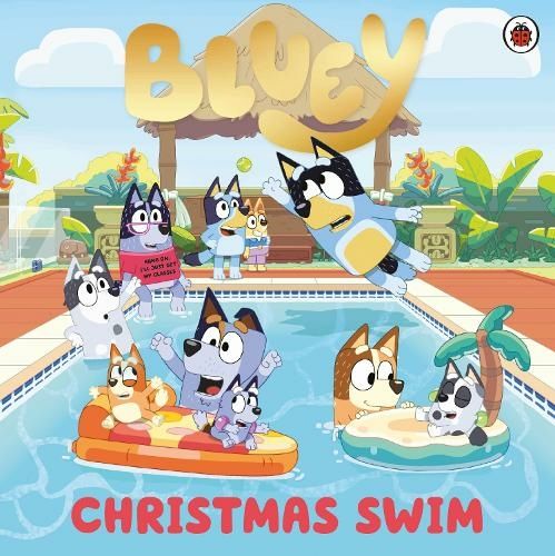Bluey: Christmas Swim (Paperback)