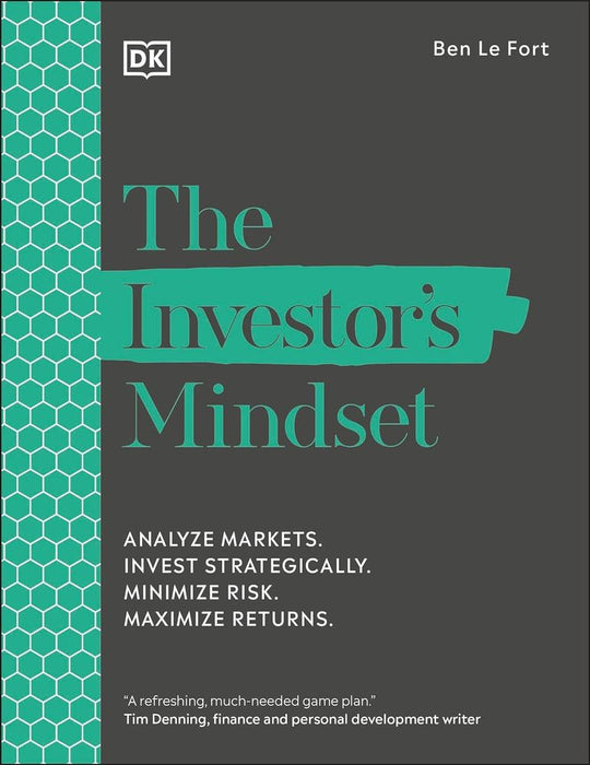 he Investor's Mindset: Analyze Markets. Invest Strategically. Minimize Risk. Maximize Returns (Paperback)