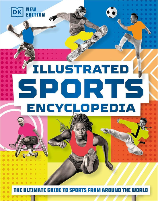 Sports Guide Example Illustrated Sports Encyclopedia: The Ultimate Guide To Sports From Aro ...