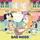 Bluey: Bad Mood (Picture Book)