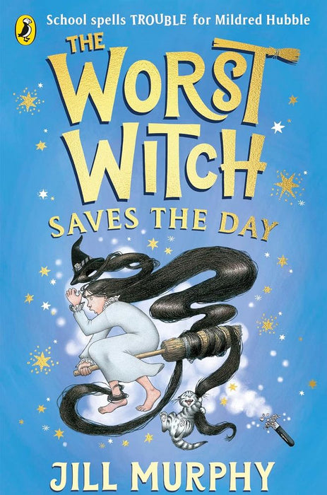 The Worst Witch 5: The Worst Witch Saves the Day (Paperback)